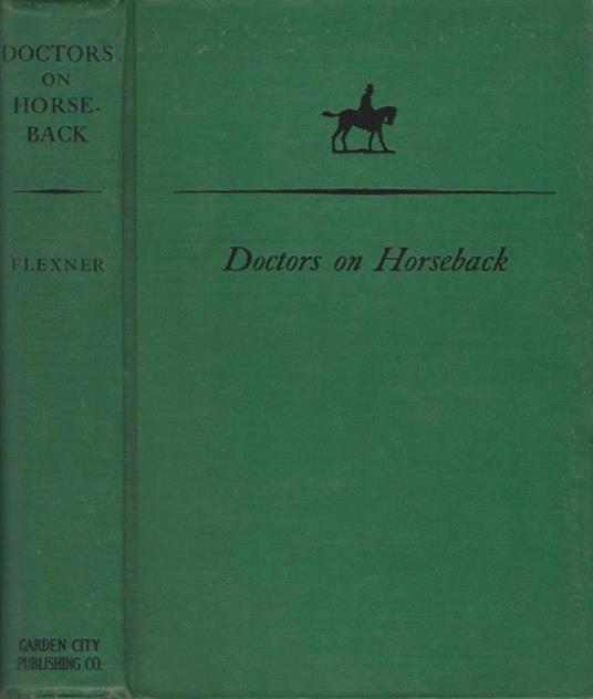 Doctors on horseback - James Thomas Flexner - copertina