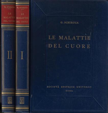 Le malattie del cuore - Giuseppe Schirosa - copertina