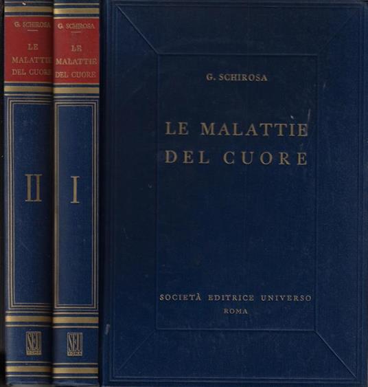 Le malattie del cuore - Giuseppe Schirosa - copertina