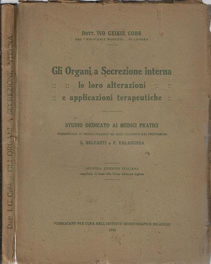 Gli organi a secrezione interna. Le loro alterazioni e applicazioni terapeutiche - copertina