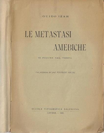 Le metastasi amebiche - Guido Izar - copertina