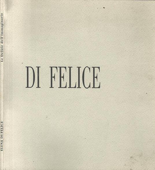Le delizie dell'Immaginario. Goccismo. Dipinti 1994 - 1998 - copertina