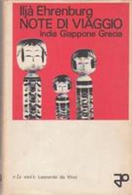 Note Di Viaggio. India, Giappone, Grecia - Il'ja Ehrenburg - copertina