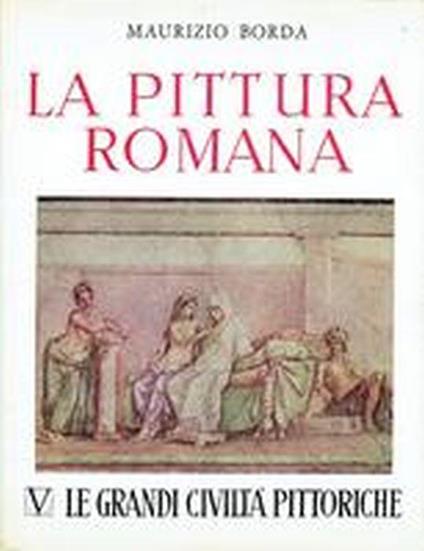 La Pittura Romana - Maurizio Borda - copertina