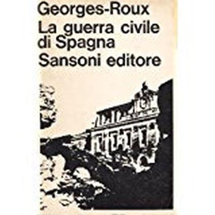 La Guerra Civile Di Spagna - copertina