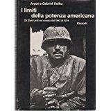 I limiti della potenza americana. Gli Stati Uniti nel mondo dal 1945 al 1954