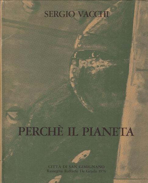 Perchè Il Pianeta