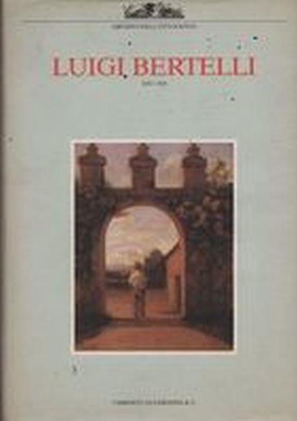 Luigi Bertelli 1832-1916 - copertina