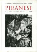 Piranesi E Il Suo Tempo. 1720-1778