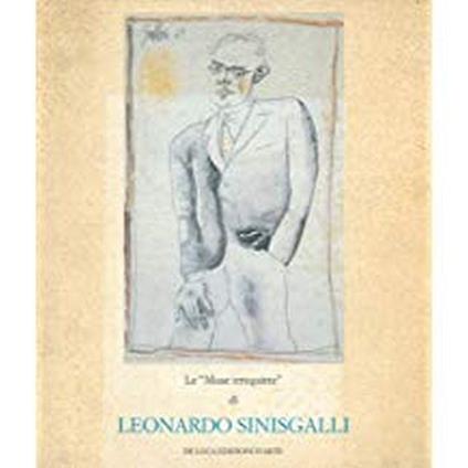 Le Muse Irrequiete Di Leonardo Sinisgalli - copertina