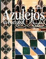 Azulejos In Portugal. Fliesendekor In Palaste, Garten Und Kirchen