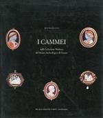 I Cammei. Dalla Collezione Medicea Del Museo Archeologico Di Firenze