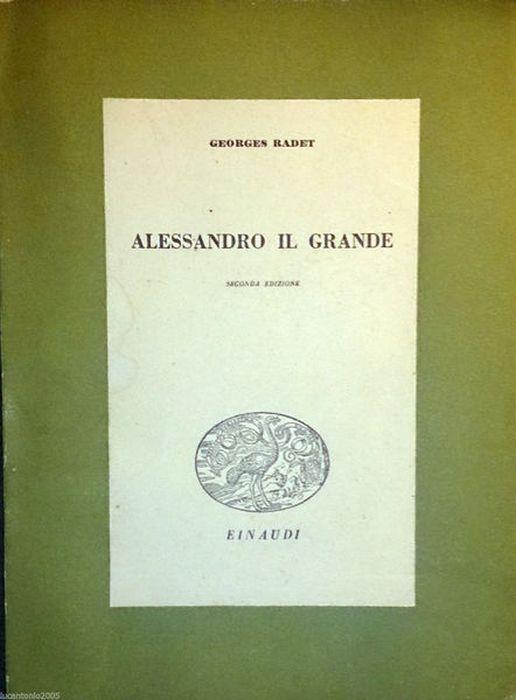 Alessandro il Grande - Georges Radet - copertina