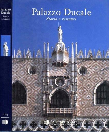 Palazzo Ducale. Storia e Restauri - Giandomenico Romanelli - copertina