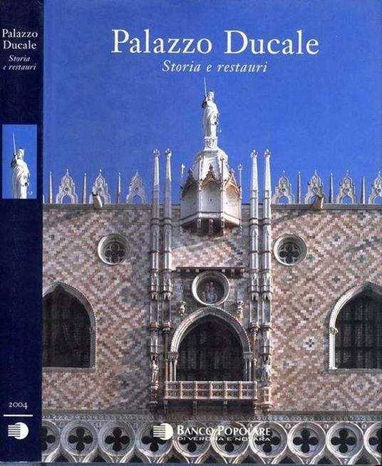 Palazzo Ducale. Storia e Restauri - Giandomenico Romanelli - copertina