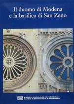 Il Duomo di Modena e La Basilica di San Zeno