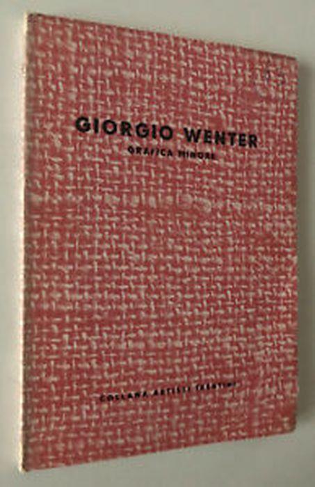 Giorgio Wenter. Grafica Minore - Riccardo Maroni - copertina