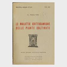 Le Malattie Crittogamiche Delle Piante Coltivate
