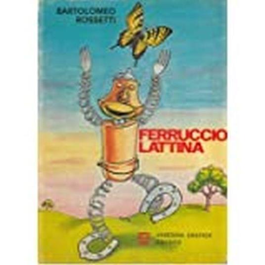 Ferruccio Lattina - Bartolomeo Rossetti - copertina