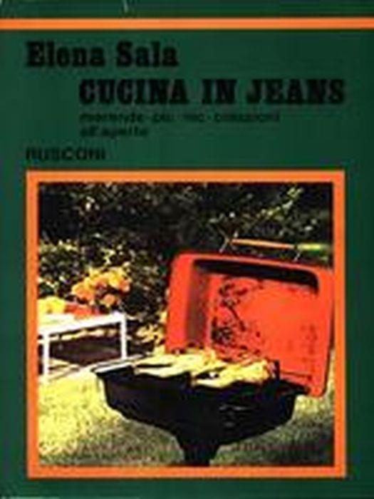 Cucina In Jeans. Merende, Pic-Nic, Colazioni All'Aperto - Elena Sala - copertina