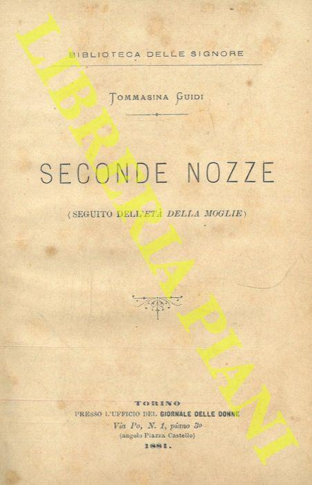 Seconde nozze (Seguito dell' "Età della ragione") - Tommasina Guidi - copertina