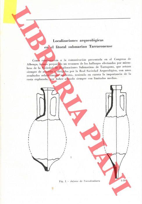 Localizaciones arqueologicas en el litoral submarino Tarraconense