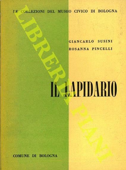 Il Lapidario - Giancarlo Susini - copertina