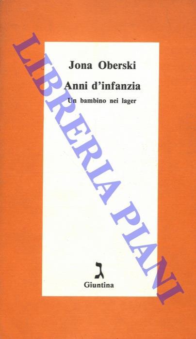 Anni d'infanzia. Un bambino nei lager - Jona Oberski - copertina