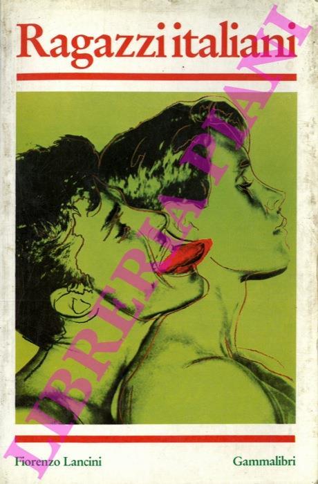 Ragazzi italiani - Fiorenzo Lancini - copertina