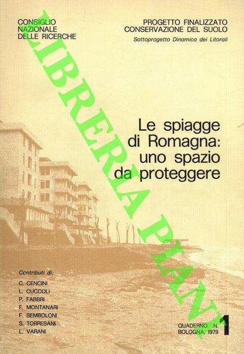 Le spiagge di Romagna: uno spazio da proteggere. Progetto finalizzato conservazione del suolo - copertina