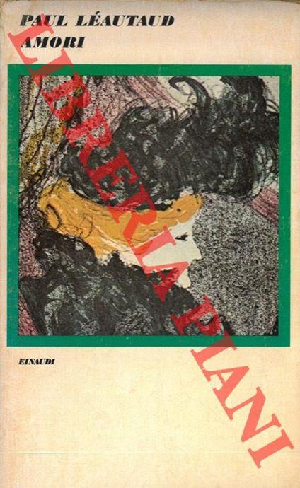 Il piccolo amico. In memoriam. Amori - Paul Leautaud - copertina