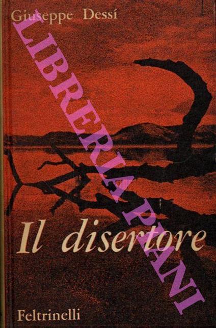 Il disertore - Giuseppe Dessì - copertina
