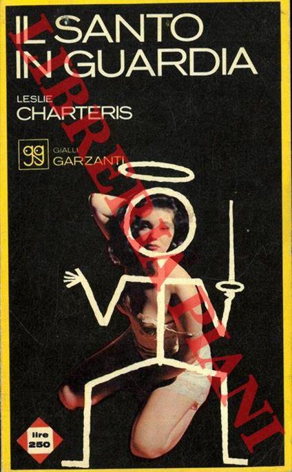 Il Santo in guardia - Leslie Charteris - copertina