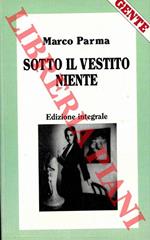 Sotto il vestito niente