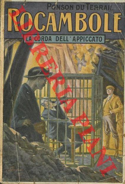 Rocambole. La corda dell'appiccato - Ponson du Terrail - copertina