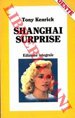 Shanghai surprise