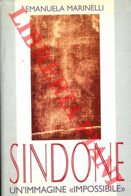 Sindone. Un'immagine "impossibile" - Emanuela Marinelli - copertina