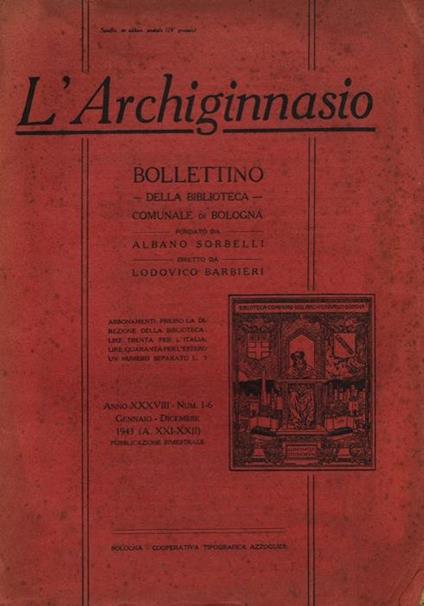 L' Archiginnasio. Bollettino della Biblioteca Comunale di Bologna. - Albano Sorbelli - copertina