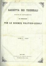Gazzetta dei tribunali. 1851. Foglio di supplemento al giornale per le scienze politico-sociali