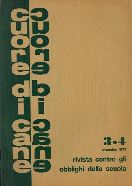 Cuore di cane. Rivista contro gli obblighi della scuola - copertina