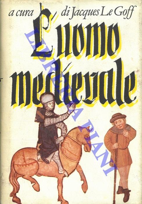 L' uomo medievale. - Jacques Le Goff - copertina