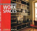 Making the most of Work spaces