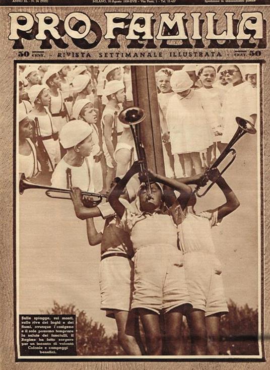Pro familia. Rivista settimanale illustrata anno XL n.34 - Agostino Pinetti - copertina