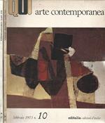 Qui Arte Contemporanea. N. 10 (Febbraio) E N. 12 (Novembre) - Anno 1973