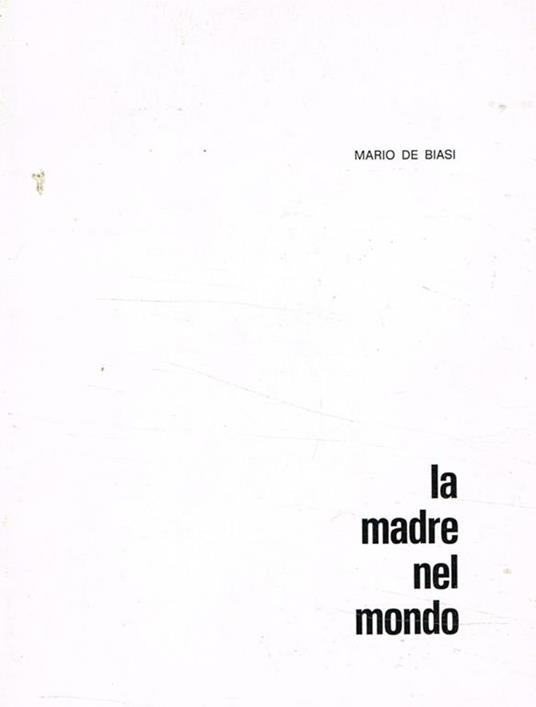 La madre nel mondo - Mario De Biasi - copertina
