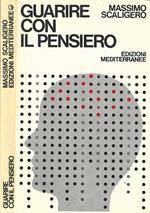Guarire con il pensiero