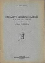 Dizionarietto geografico dantesco. Con tre cartina d'Italia illustrative della Divina Commedia