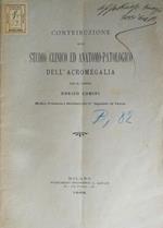 Contribuzione allo studio clinico ed anatomo-patologico dell'acromegalia