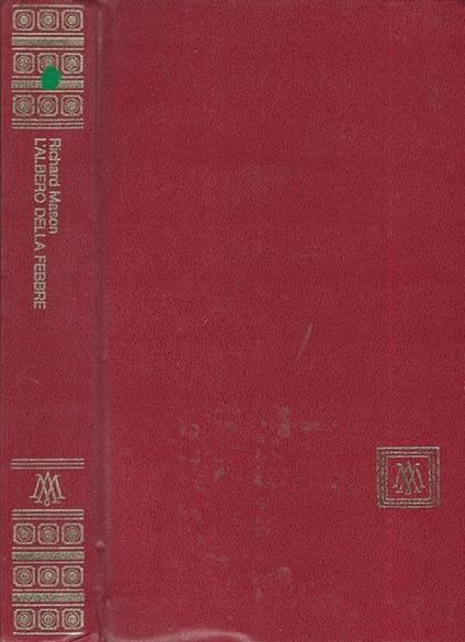 L' albero della febbre - Richard Mason - copertina
