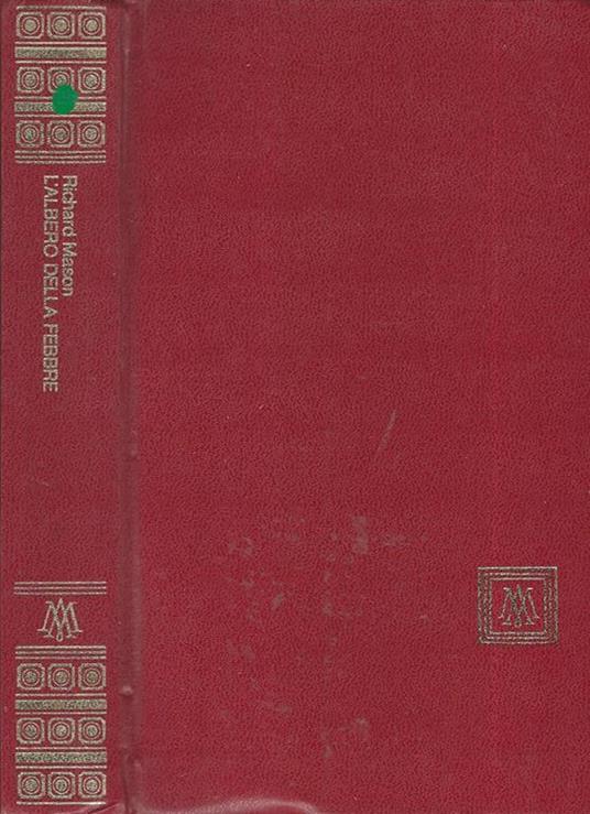 L' albero della febbre - Richard Mason - copertina